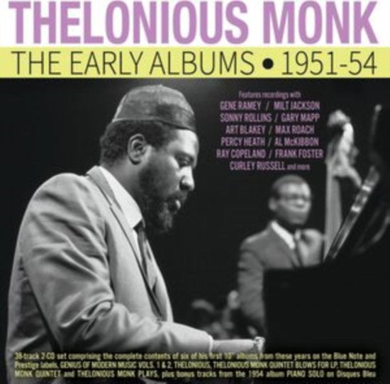 MONK,THELONIOUS - EARLY ALBUMS 1951-54 (2CD)