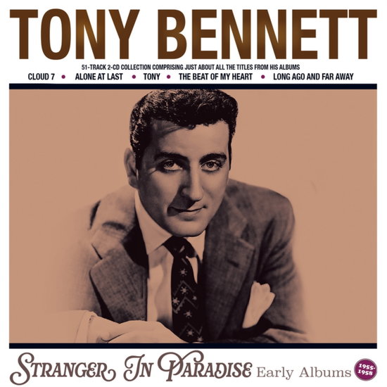 BENNETT TONY - STRANGER IN PARADISE: EARLY ALBUMS 1955-58 (2CD)