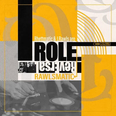 RAWLSMATIC - ROLE REVERSAL
