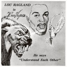 Ragland,lou - Is The Conveyor Understand Each Other (milky Clear Vinyl)