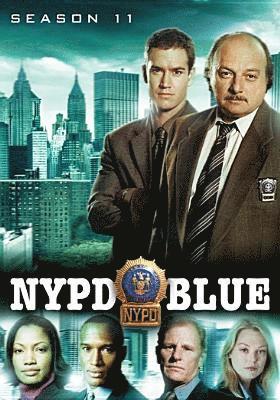 NYPD BLUE: SEASON ELEVEN - NYPD BLUE: SEASON ELEVEN