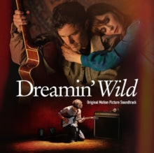 Various Artists - Dreamin’ Wild Motion Picture OST