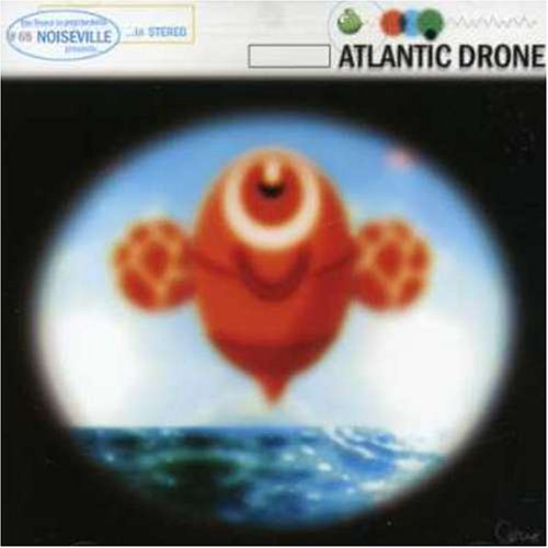 ATLANTIC DRONE - ATLANTIC DRONE