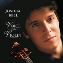 Bell,joshua - Voice Of The Violin