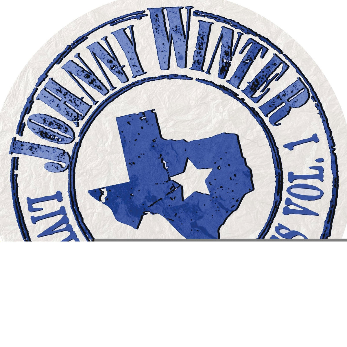 WINTER,JOHNNY - LIVE BOOTLEG RARITIES VOLUME ONE (WHITE VINYL/LIMITED EDITION/CIRCULAR COVER)