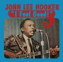 Hooker,john Lee - I Feel Good (blue Vinyl/Limited)