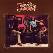 Doobie Brothers - Toulouse Street (limited Anniversary Edition)
