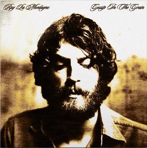 LAMONTAGNE,RAY - GOSSIP IN THE GRAIN