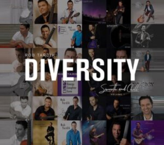 TARDIK,ROB - DIVERSITY (VOL. 1 - SMOOOTH & CHILL)