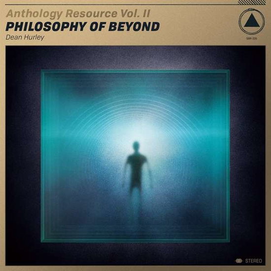 HURLEY,DEAN - ANTHOLOGY RESOURCE VOL. II: PHILOSOPHY OF BEYOND