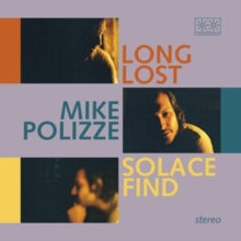 Polizze,mike - Long Lost Solace Find
