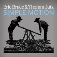 Brace,eric & Thomm Jutz - Simple Motion