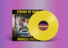 Strand Of Oaks - Miracle Focus (yellow Vinyl)