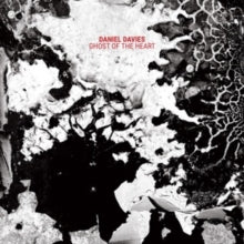 Davies,daniel - Ghost Of The Heart (clear Vinyl)