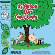 Guaraldi,vince - It's Arbor Day, Charlie Brown/Charlie Brown's All Stars! (OST) (50th Extended & 60th Anniversary)