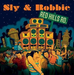 SLY & ROBBIE - RED HILLS ROAD