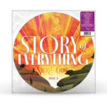 Crow,sheryl - Story Of Everything (picture Disc)