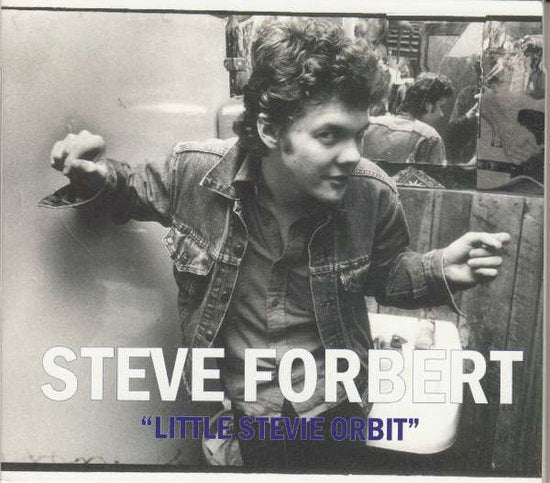 FORBERT,STEVE - LITTLE STEVIE ORBIT & STEVE FORBERT