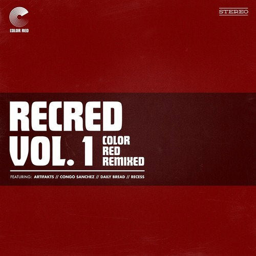 RECRED VOL. 1: COLOR RED REMIXED - RECRED VOL. 1: COLOR RED REMIXED