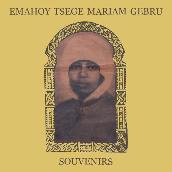 GUEBROU EMAHOY TSEGE-MARIAM - SOUVENIRS (GOLD VINYL)