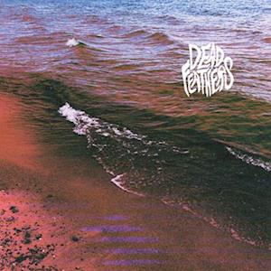 DEAD FEATHERS - FULL CIRCLE