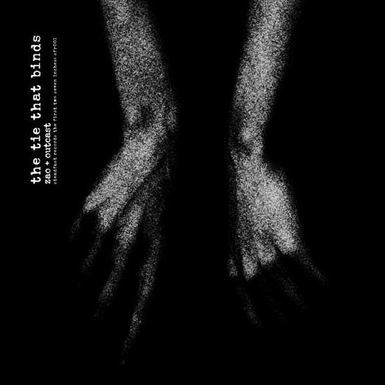 ZAO & OUTCAST - STEADFAST RECORDS: THE FIRST TWO SEVEN INCHES