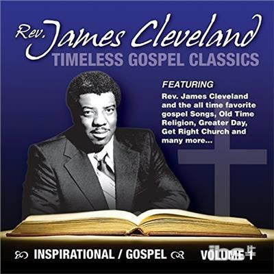 CLEVELAND REV. JAMES - TIMELESS GOSPEL CLASSICS VOL.1