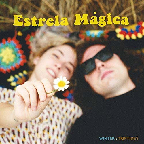 WINTER & TRIPTIDES - ESTRELA MAGICA
