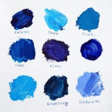 Barnett,courtney - Things Take Time, Take Time (turning Blue Vinyl)