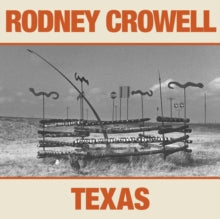 Crowell,rodney - Texas