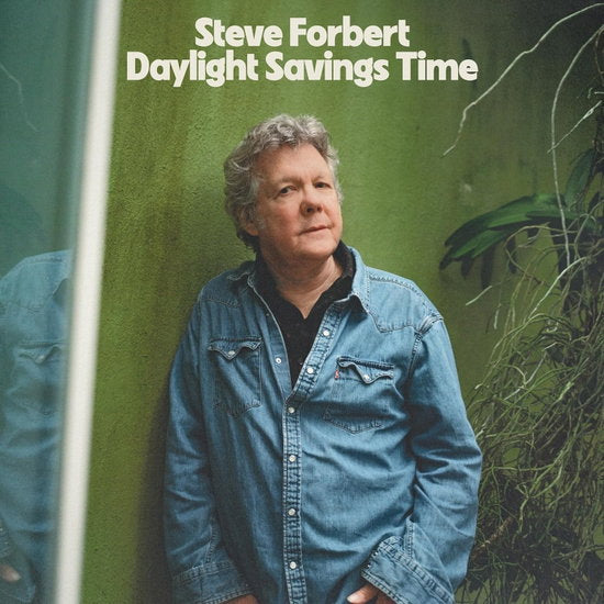 FORBERT,STEVE - DAYLIGHT SAVINGS TIME