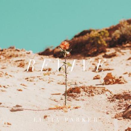 PARKER,LUCIA - REVIVE