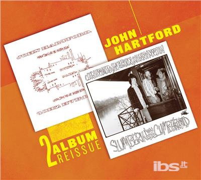 HARTFORD,JOHN; MARTIN,BENNIE; BURTON,PAT - HEADING DOWN INTO THE MYSTERY BELOW / SLUMBERIN ON THE CUMBERLAND