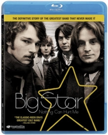 Big Star: Nothing Can Hurt Me - Big Star: Nothing Can Hurt Me