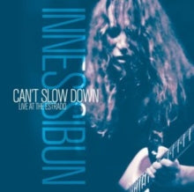 Sibun,innes - Can't Slow Down-live At T