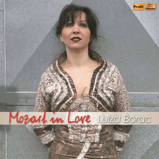 BORAC,LUIZA - LUIZA BORAC: MOZART IN LOVE