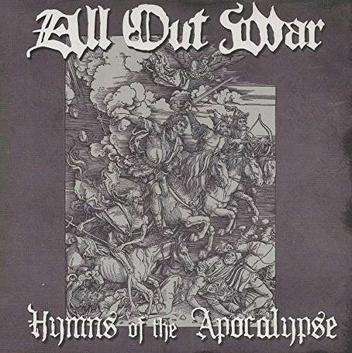 ALL OUT WAR - HYMNS OF THE APOCALYPSE