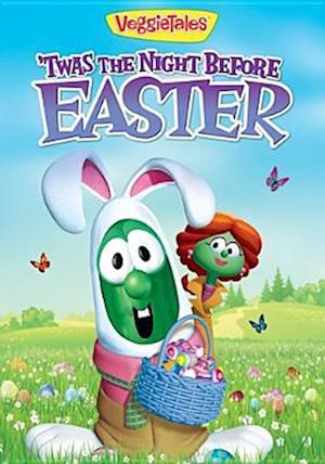 VEGGIETALES: 'TWAS THE NIGHT BEFORE EASTER - VEGGIETALES: 'TWAS THE NIGHT BEFORE EASTER