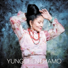 Lhamo,yungchen - One Drop Of Kindness