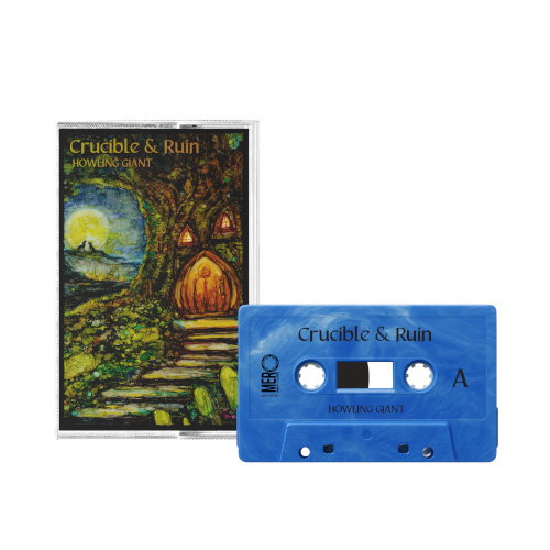 HOWLING GIANT - CRUCIBLE & RUIN