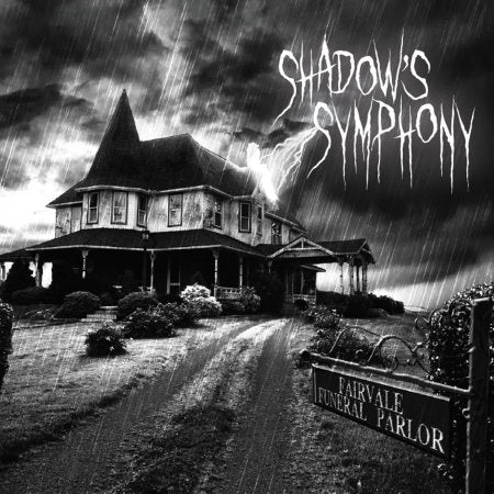SHADOW'S SYMPHONY - FAIRVALE FUNERAL PARLOR