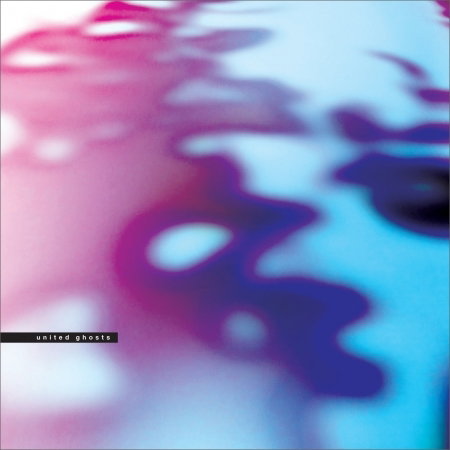UNITED GHOSTS - UNITED GHOSTS