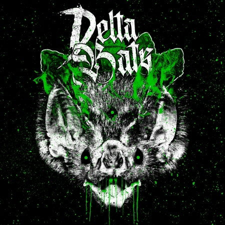 DELTA BATS - HERE COME THE BATS