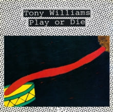 Williams,tony - Play Or Die (RSD)