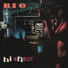 Reo Speedwagon - Hi Infidelity