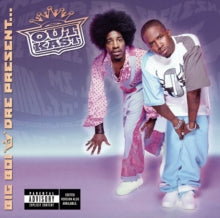 Outkast - Big Boi & Dre Present Outkast (explicit)