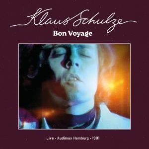 SCHULZE,KLAUS - BON VOYAGE (LIVE AUDIMAX HAMBURG 1981)