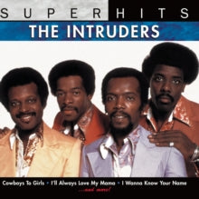 Intruders - Super Hits