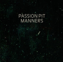 Passion Pit - Manners