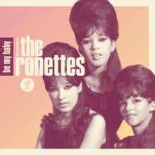 Ronettes - Be My Baby: Very Best Of Ronettes